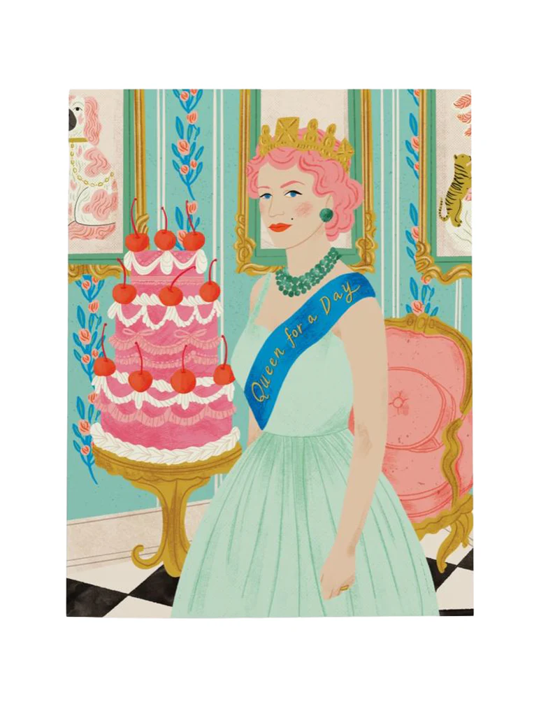 Queen for a Day Card